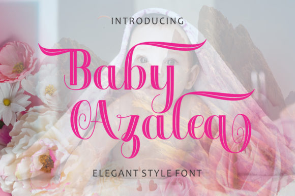 Baby Azalea: A Font for Business Style