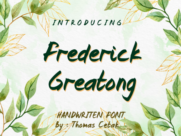 Frederick Greatong: A Handwritten Font for Web Design