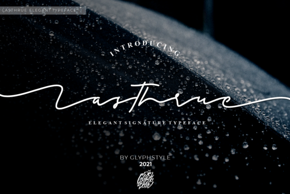 Lasthrue Font: Elegant Script for Editorial Design