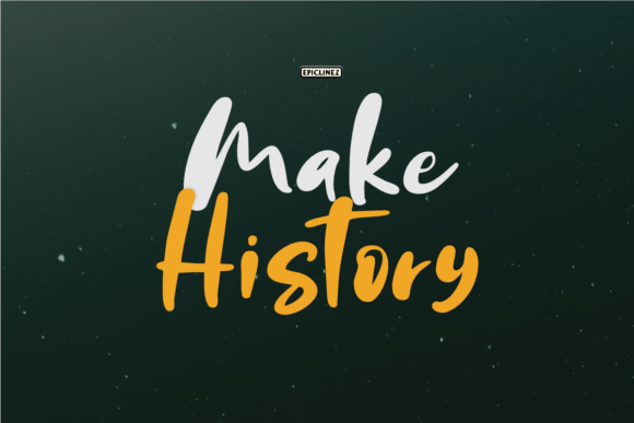 Make History: A Font That Tells Your Brand’s Story
