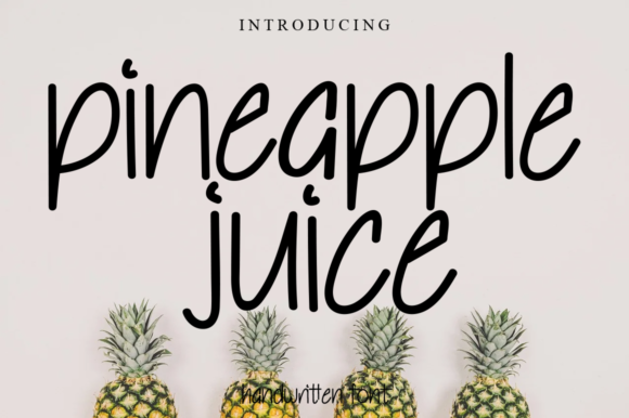 Pineapple Juice: A Bold, Playful Script